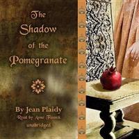 The Shadow of the Pomegranate