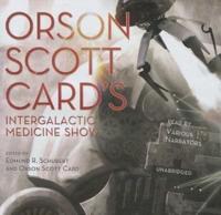 Orson Scott Card's Intergalactic Medicine Show Lib/E