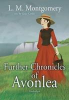 Further Chronicles of Avonlea