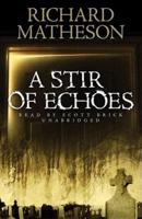 A Stir of Echoes