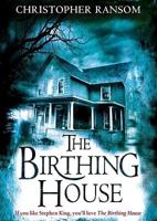 The Birthing House