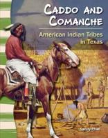 Caddo and Comanche
