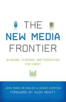 The New Media Frontier