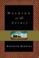 Walking in the Spirit