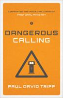 Dangerous Calling