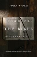 Reading the Bible Supernaturally