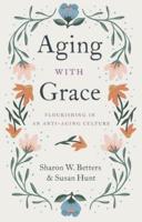 Aging With Grace