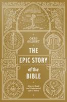 The Epic Story of the Bible