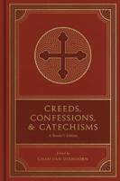 Creeds, Confessions, and Catechisms