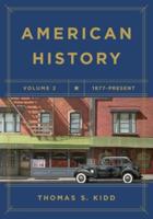 American History. Volume 2 1877-Present