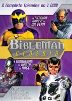Bibleman Genesis Vol. 3: The Fiendish Works of Dr. Fear / Conquering the Wrath of Rage