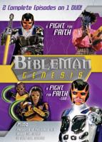 Bibleman Genesis Vol. 7: A Fight for Faith / A Fight for Faith Live