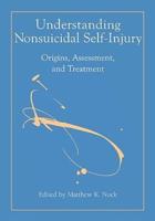 Understanding Nonsuicidal Self-Injury
