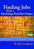 Finding Jobs With a Psychology Bachelor's Degree