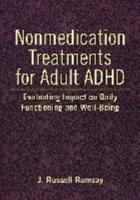 Nonmedication Treatments for Adult ADHD