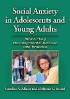 Social Anxiety in Adolescents and Young Adults