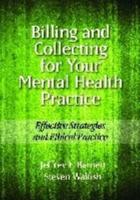 Billing and Collecting for Your Mental Health Practice