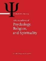 APA Handbook of Psychology, Religion, and Spirituality