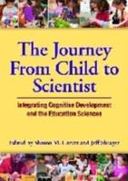 The Journey from Child to Scientist
