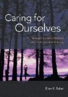 Caring for Ourselves