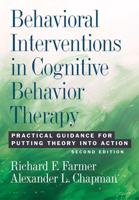 Behavioral Interventions in Cognitive Behavior Therapy