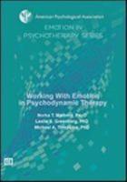 Working With Emotion in Psychodynamic Therapy