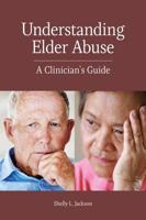 Understanding Elder Abuse