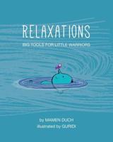 Relaxations