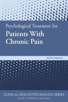 Psychological Treatments for Patients With Chronic Pain