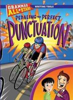 Pedaling to Perfect Punctuation