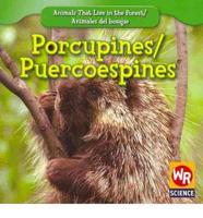 Porcupines / Puercoespines