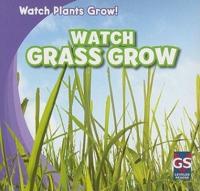 Watch Grass Grow