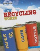 How Recycling Works