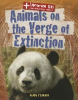 Animals on the Verge of Extinction