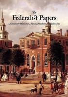 The Federalist Papers