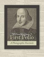 William Shakespeare's First Folio