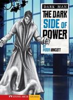 The Dark Side of Power