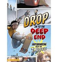 Drop in to the Deep End