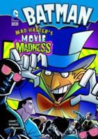 Mad Hatter's Movie Madness
