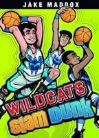 Wildcats Slam Dunk