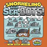 Snorkeling With Sea-Bots
