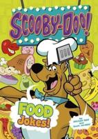 Scooby-Doo! Food Jokes / By Michael Dahl ; Illustrated by Scott Jeralds ; Editor: Eliza Leahy