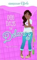 Dog Days for Delaney