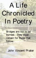 A Life Chronicled In Poetry: Bridges built are not to be burned, they must remain for those that follow.