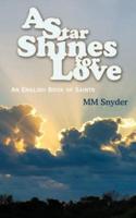 A Star Shines For Love:  An English Book of Saints
