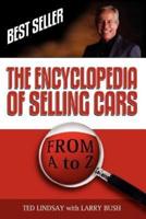 The Encyclopedia of Selling Cars