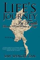 Life's Journey in Faith: Burma, from Riches to Rags