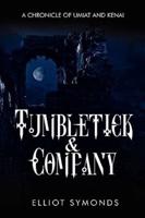 Tumbletick & Company: A Chronicle of Umiat and Kenai