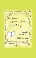 Hip Hop Health Lessons For Girls