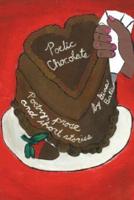 Poetic Chocolate: Poetry, Prose, and Short Stories